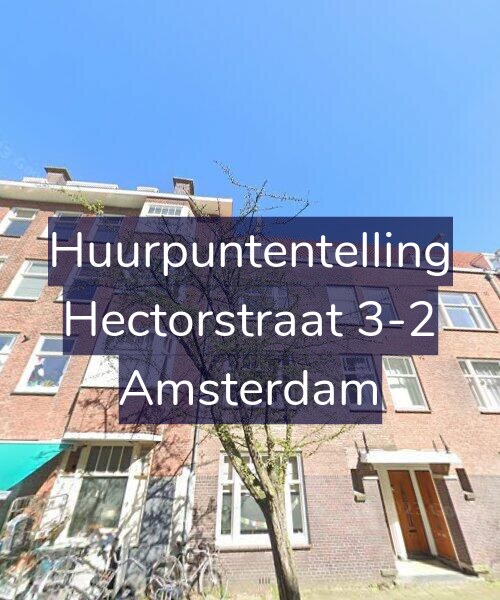 Foto gevel Huurpuntentelling voor Hectorstraat 3-2, Amsterdam