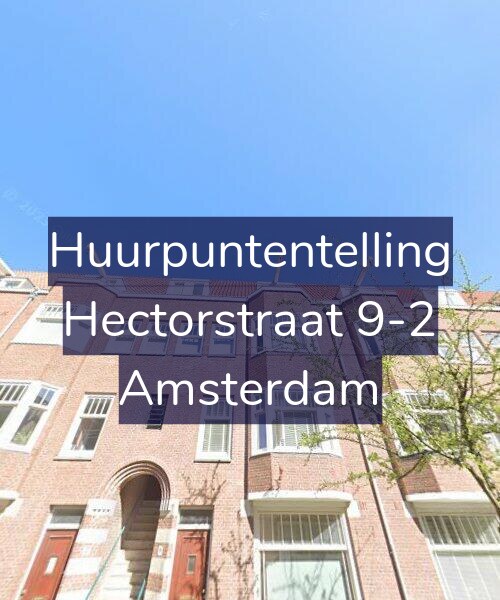 Foto gevel Huurpuntentelling voor Hectorstraat 9-2, Amsterdam