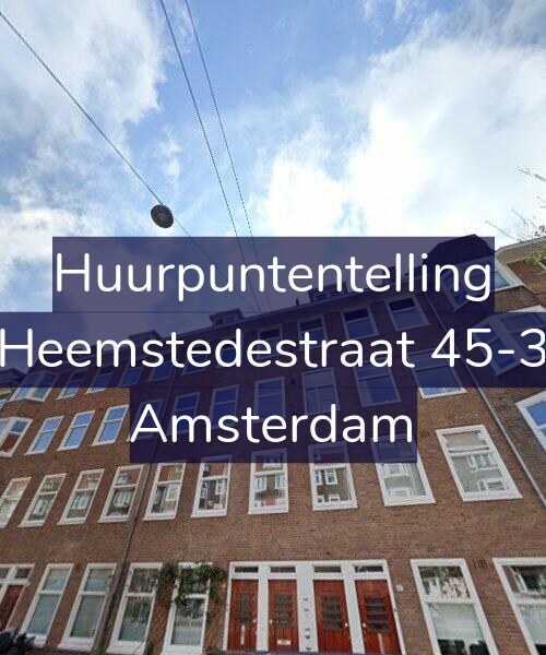 Foto gevel Huurpuntentelling voor Heemstedestraat 45-3, Amsterdam