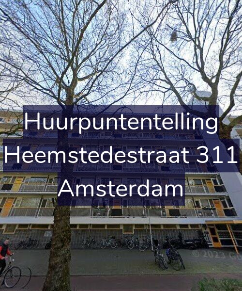 Foto gevel Huurpuntentelling voor Heemstedestraat 311, Amsterdam