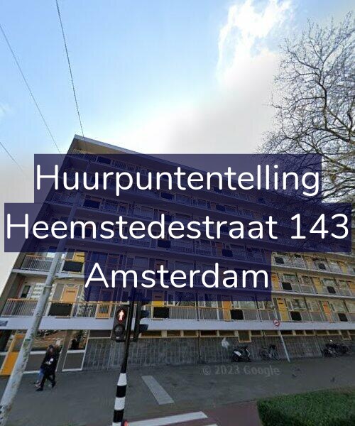 Foto gevel Huurpuntentelling voor Heemstedestraat 143, Amsterdam