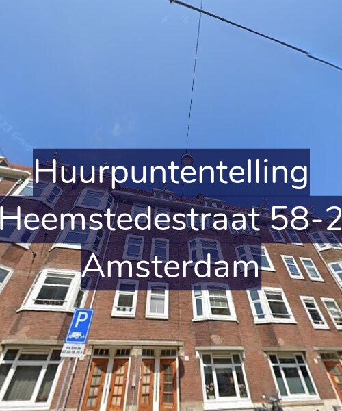 Foto gevel Huurpuntentelling voor Heemstedestraat 58-2, Amsterdam