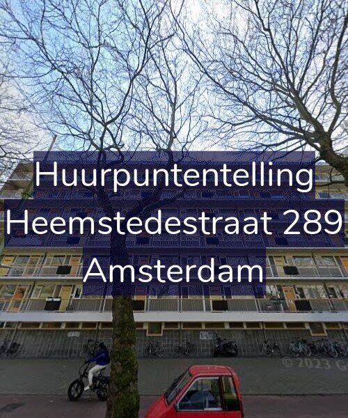 Foto gevel Huurpuntentelling voor Heemstedestraat 289, Amsterdam