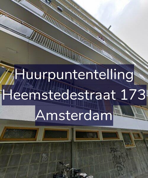 Foto gevel Huurpuntentelling voor Heemstedestraat 173, Amsterdam