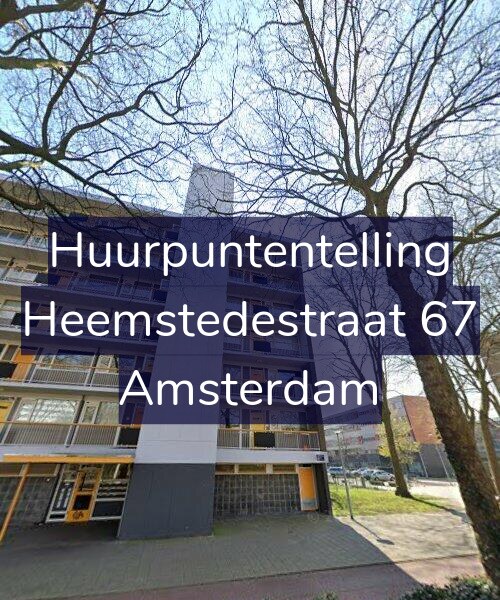 Foto gevel Huurpuntentelling voor Heemstedestraat 67, Amsterdam