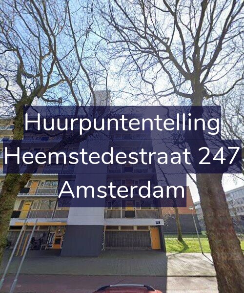 Foto gevel Huurpuntentelling voor Heemstedestraat 247, Amsterdam