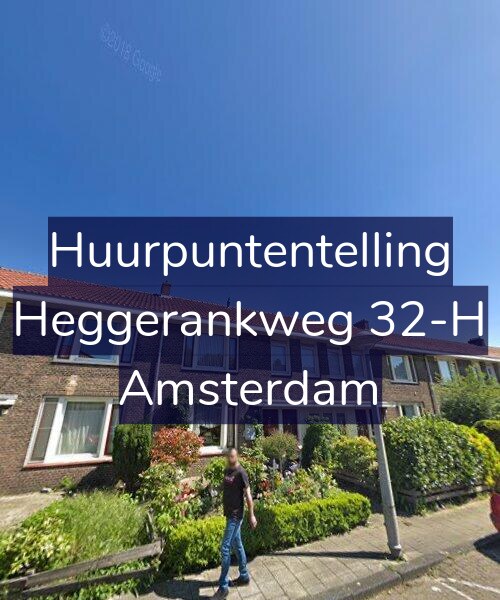 Foto gevel Huurpuntentelling voor Heggerankweg 32-H, Amsterdam