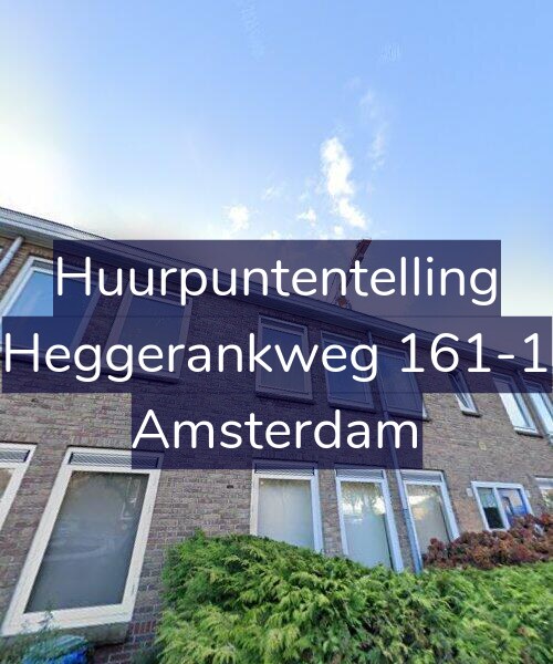Foto gevel Huurpuntentelling voor Heggerankweg 161-1, Amsterdam