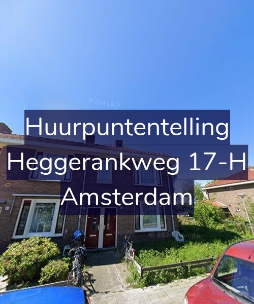 Foto gevel Huurpuntentelling voor Heggerankweg 17-H, Amsterdam