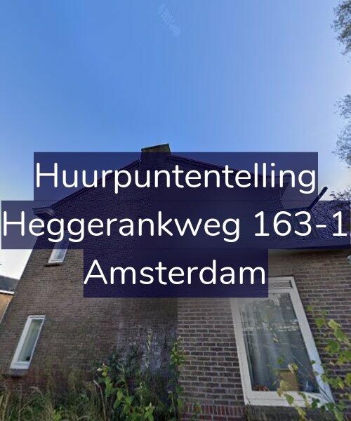 Foto gevel Huurpuntentelling voor Heggerankweg 163-1, Amsterdam