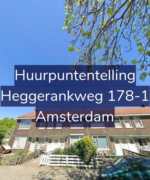 Foto gevel Huurpuntentelling voor Heggerankweg 178-1, Amsterdam