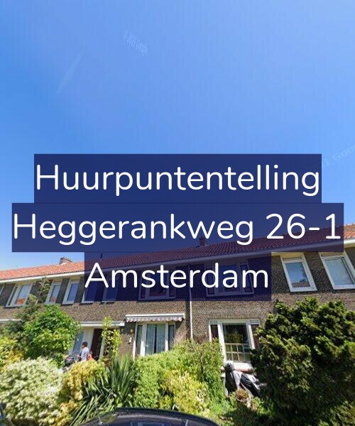 Foto gevel Huurpuntentelling voor Heggerankweg 26-1, Amsterdam