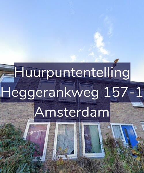 Foto gevel Huurpuntentelling voor Heggerankweg 157-1, Amsterdam