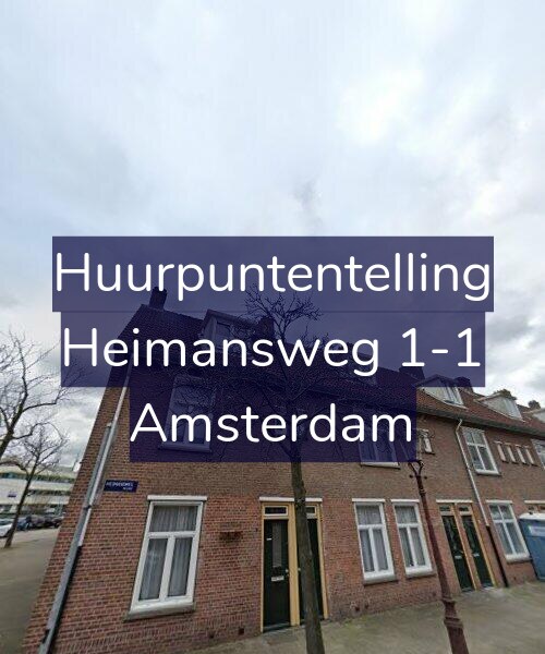 Foto gevel Huurpuntentelling voor Heimansweg 1-1, Amsterdam