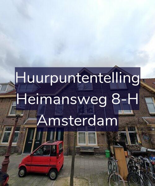 Foto gevel Huurpuntentelling voor Heimansweg 8-H, Amsterdam
