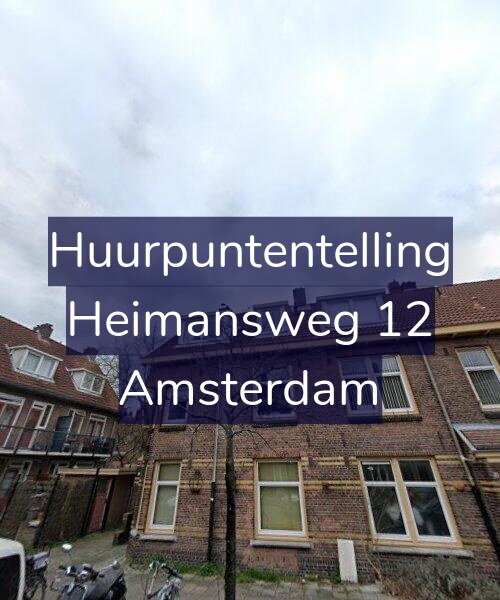Foto gevel Huurpuntentelling voor Heimansweg 12, Amsterdam