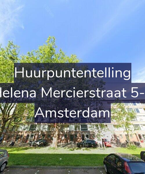 Foto gevel Huurpuntentelling voor Helena Mercierstraat 5-1, Amsterdam