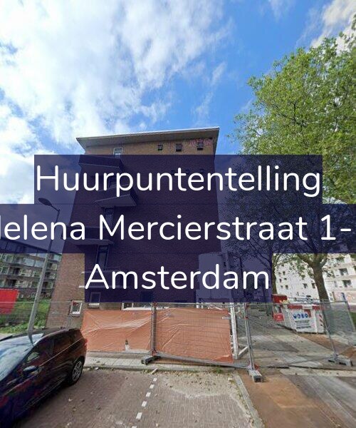 Foto gevel Huurpuntentelling voor Helena Mercierstraat 1-H, Amsterdam