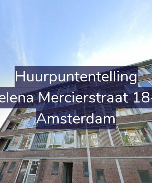 Foto gevel Huurpuntentelling voor Helena Mercierstraat 18-2, Amsterdam