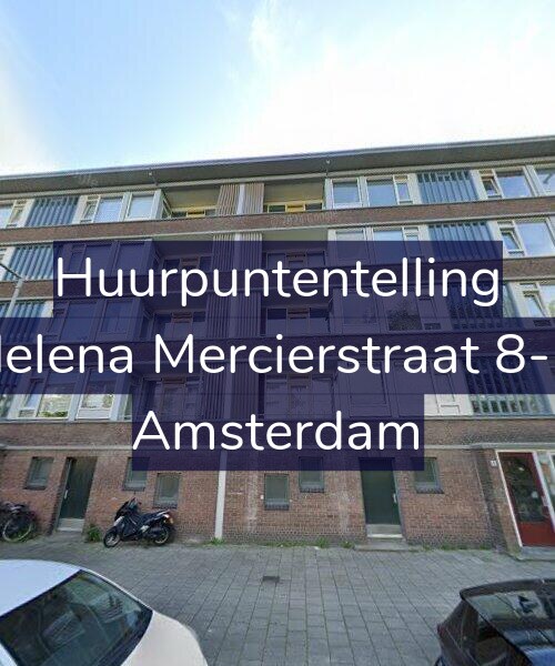 Foto gevel Huurpuntentelling voor Helena Mercierstraat 8-H, Amsterdam