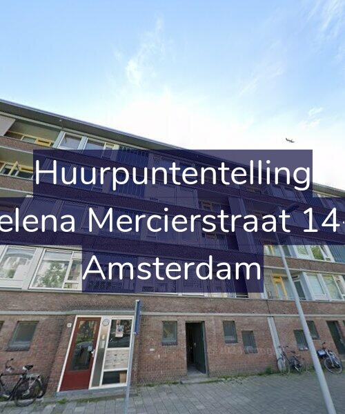 Foto gevel Huurpuntentelling voor Helena Mercierstraat 14-1, Amsterdam
