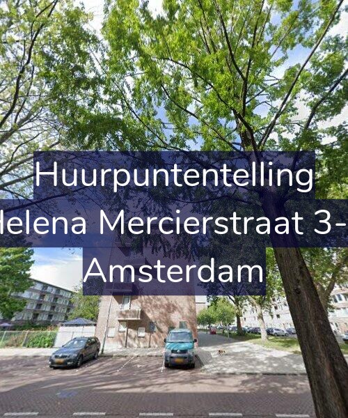 Foto gevel Huurpuntentelling voor Helena Mercierstraat 3-1, Amsterdam