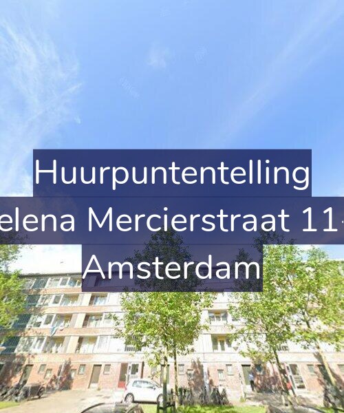 Foto gevel Huurpuntentelling voor Helena Mercierstraat 11-3, Amsterdam