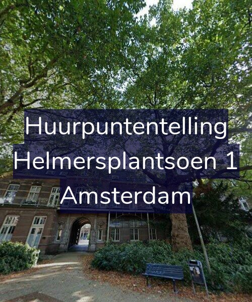 Foto gevel Huurpuntentelling voor Helmersplantsoen 1, Amsterdam