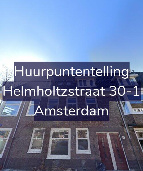 Foto gevel Huurpuntentelling voor Helmholtzstraat 30-1, Amsterdam