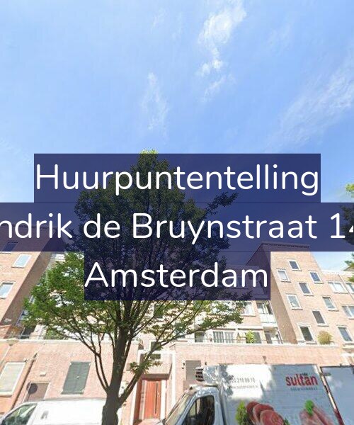 Foto gevel Huurpuntentelling voor Hendrik de Bruynstraat 14-3, Amsterdam