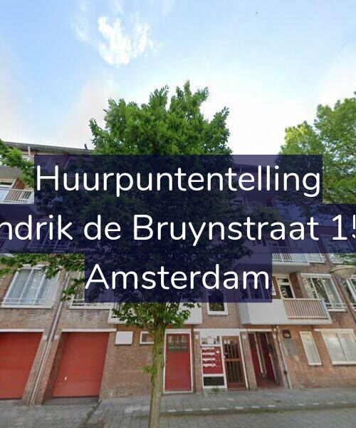 Foto gevel Huurpuntentelling voor Hendrik de Bruynstraat 15-1, Amsterdam