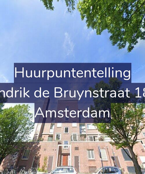 Foto gevel Huurpuntentelling voor Hendrik de Bruynstraat 18-2, Amsterdam