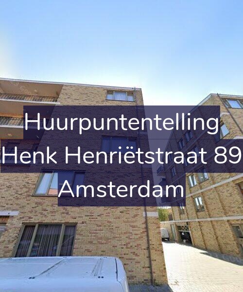 Foto gevel Huurpuntentelling voor Henk Henriëtstraat 89, Amsterdam