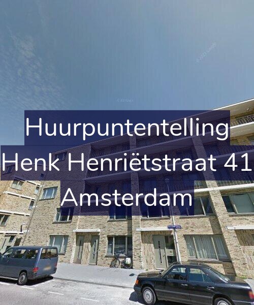 Foto gevel Huurpuntentelling voor Henk Henriëtstraat 41, Amsterdam