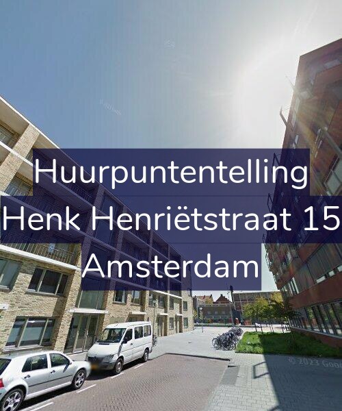 Foto gevel Huurpuntentelling voor Henk Henriëtstraat 15, Amsterdam