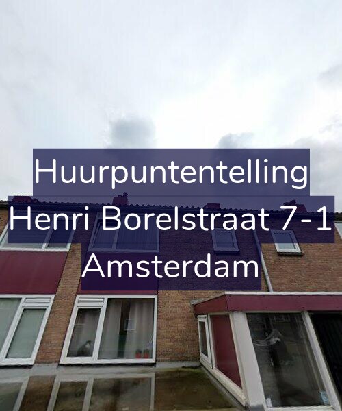 Foto gevel Huurpuntentelling voor Henri Borelstraat 7-1, Amsterdam