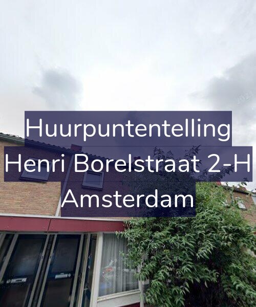 Foto gevel Huurpuntentelling voor Henri Borelstraat 2-H, Amsterdam
