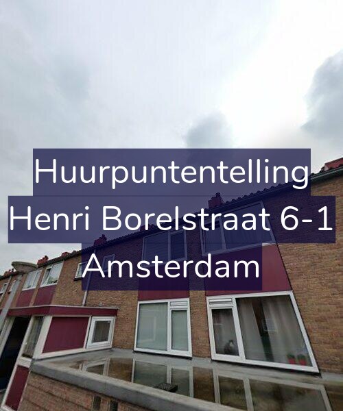 Foto gevel Huurpuntentelling voor Henri Borelstraat 6-1, Amsterdam