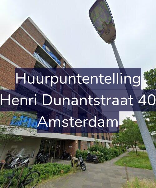 Foto gevel Huurpuntentelling voor Henri Dunantstraat 40, Amsterdam