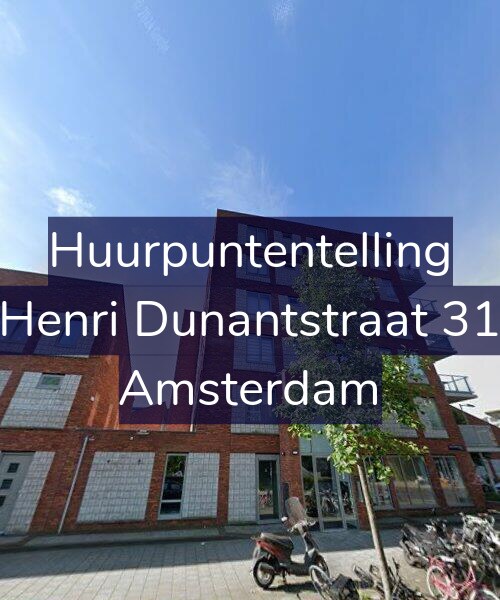 Foto gevel Huurpuntentelling voor Henri Dunantstraat 31, Amsterdam