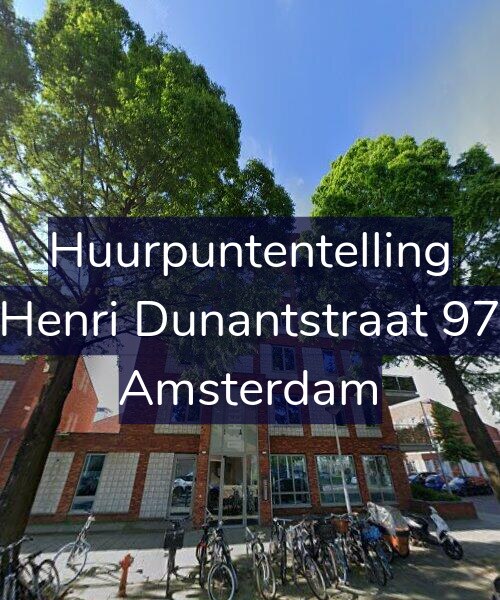 Foto gevel Huurpuntentelling voor Henri Dunantstraat 97, Amsterdam