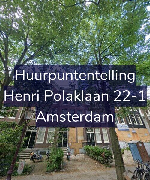 Foto gevel Huurpuntentelling voor Henri Polaklaan 22-1, Amsterdam