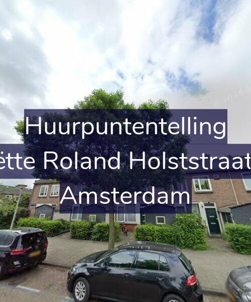 Foto gevel Huurpuntentelling voor Henriëtte Roland Holststraat 22-H, Amsterdam