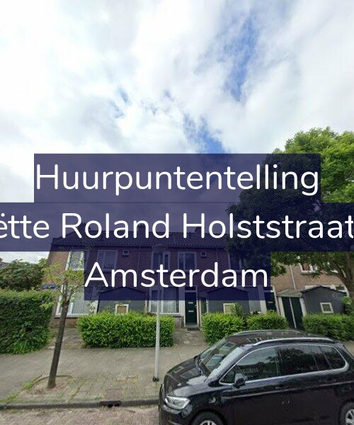 Foto gevel Huurpuntentelling voor Henriëtte Roland Holststraat 21-H, Amsterdam