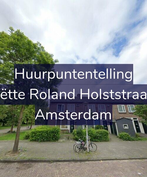 Foto gevel Huurpuntentelling voor Henriëtte Roland Holststraat 1-H, Amsterdam