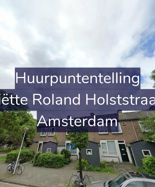 Foto gevel Huurpuntentelling voor Henriëtte Roland Holststraat 2-1, Amsterdam