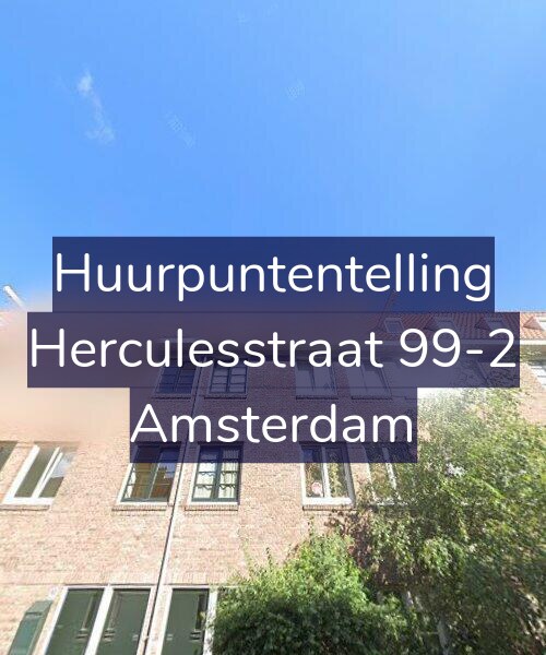 Foto gevel Huurpuntentelling voor Herculesstraat 99-2, Amsterdam