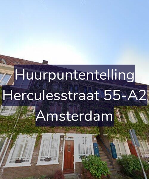 Foto gevel Huurpuntentelling voor Herculesstraat 55-A2, Amsterdam