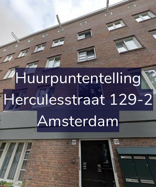 Foto gevel Huurpuntentelling voor Herculesstraat 129-2, Amsterdam