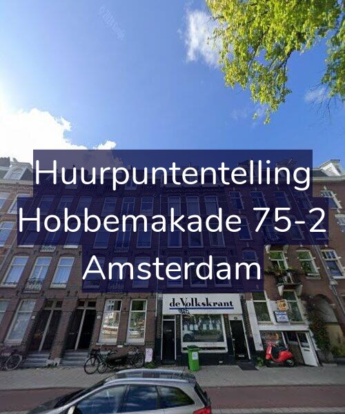 Foto gevel Huurpuntentelling voor Hobbemakade 75-2, Amsterdam